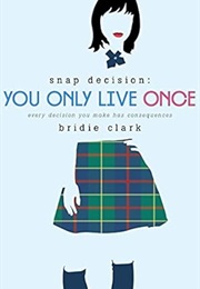You Only Live Once (Clark)