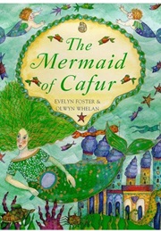 The Mermaid of Cafur (Evelyn Foster)