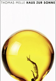 Haus Zur Sonne (Thomas Melle)