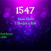 #7686 I Predict a Riot by the Kaiser Chiefs
