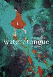 Water / Tongue (Mai C. Don)