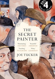 The Secret Painter (Joe Tucker)