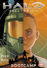 Halo: Fall of Reach - Bootcamp (Brian Reed, Felix Ruiz)