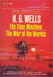 The Time Machine & the War of the Worlds (Wells)