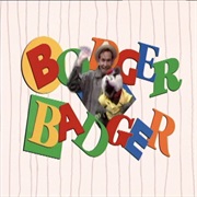 Bodger and Badger