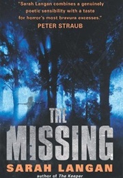 The Missing (Sarah Langan)