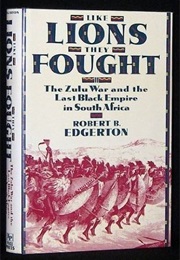 Like Lions They Fought (Robert B. Edgerton)