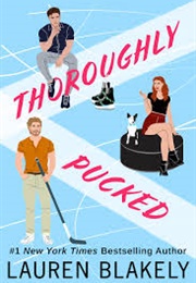 Thoroughly Pucked (Lauren Blakely)