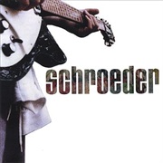 Schroeder – Redux