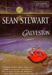 Galveston (Sean Stewart)