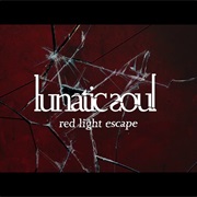 Lunatic Soul - Red Light Escape