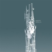 Wake / Lift - Rosetta (2007)