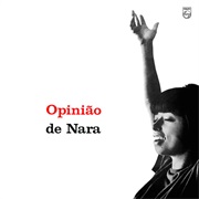 Nara Leão - Opinião De Nara