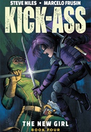 Kick-Ass: The New Girl, Book Four (Steve Niles)