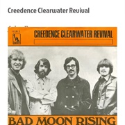 #1008 Bad Moon Rising by Creedence Clearwater Revival