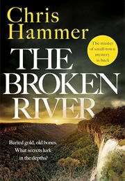 The Broken River (Chris Hammer)