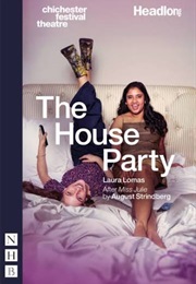 The House Party (Lomas, Laura)