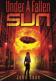 Under a Fallen Sun (John Coon)