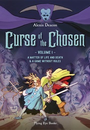 Curse of the Chosen Vol. 1 (Alexis Deacon)