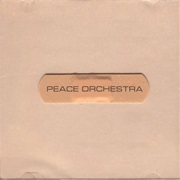 Peace Orchestra - Peace Orchestra