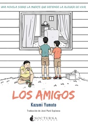 Los Amigos (Kazumi Yumoto)