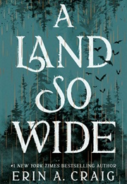 A Land So Wide (Erin A. Craig)