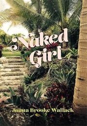 Naked Girl (Janna  Brooke Wallack)