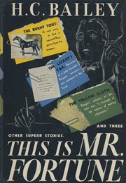 This Is Mr. Fortune (H. C. Bailey)