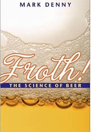 Froth! (Denny)