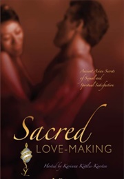 Sacred Love-Making (2007)