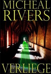 Verliege (Micheal Rivers)