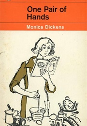 One Pair of Hands (Monica Dickens)