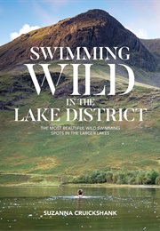 Swimming Wild in the Lake District (Suzanna Cruickshank)