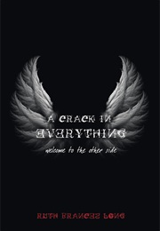 A Crack in Everything (Ruth Frances Long)