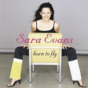 Born to Fly (Sara Evans, 2000)
