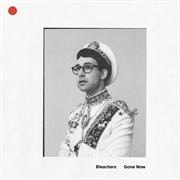 Goodmorning - Bleachers