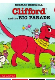 Clifford and the Big Parade (Norman Bridwell)