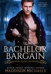 The Bachelor Bargain (Maddison Michaels)
