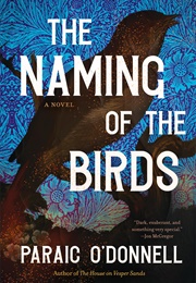 The Naming of the Birds (Paraic O'Donnell)