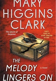The Melody Lingers on (Mary Higgins Clark)