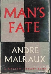 Man's Fate (Andre Malraux)
