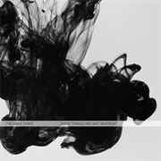 The Dark Third - These Things Are Not Inherent