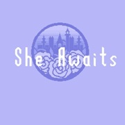 She Awaits