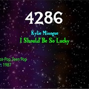 #8482 I Should Be So Lucky by Kylie Minogue
