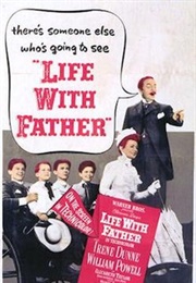 Life With Father - Robert M. Haas & George James Hopkins (1947)