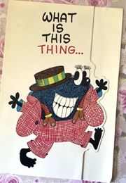 What Is This Thing (Roger Hargreaves)