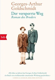 Der Versperrte Weg (Georges-Arthur Goldschmidt)
