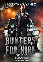 Hunters for Hire (Jonathan Yanez)