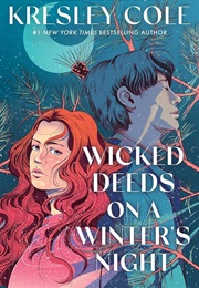 Wicked Deeds on a Winter's Night (Kresley Cole)