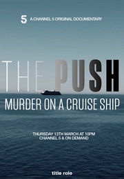 The Push: Murder on a Cruise (2025)